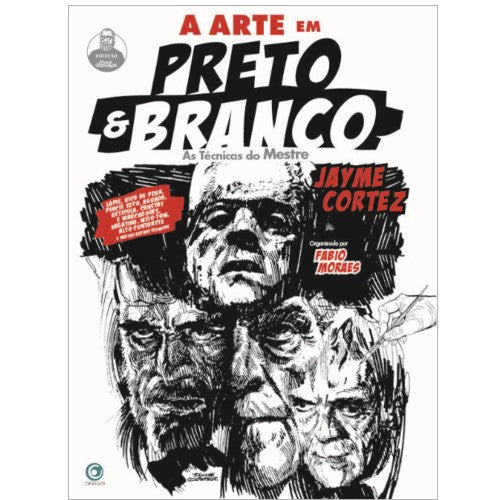 A Arte em Preto e Branco - Jayme Cortez